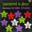 Guaranteed To Please-(VINYL) 10 Big Stars